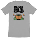 Load image into Gallery viewer, Matcha time all the time - Organic T-shirt
