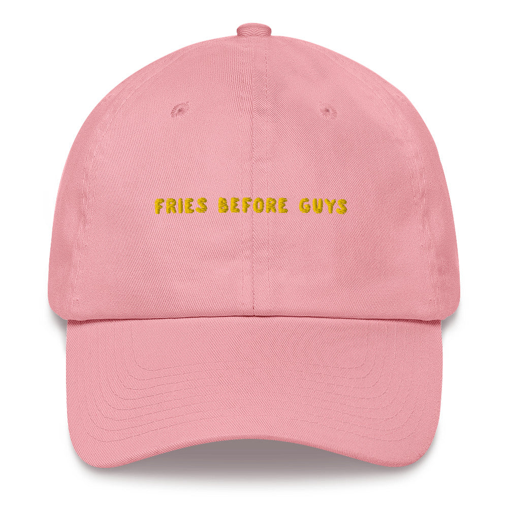 Fries before Guys - Embroidered Cap