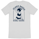 Load image into Gallery viewer, Plant Based Girl Gang - Unisex Organic T-shirt
