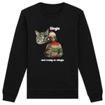 Load image into Gallery viewer, Single and ready to mingle - Organic Sweatshirt
