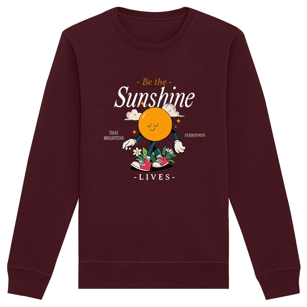 Be the Sunshine - Organic Sweatshirt