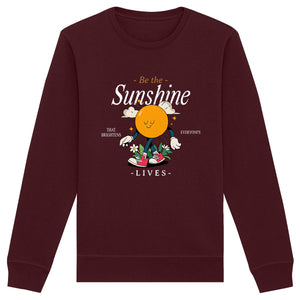 Be the Sunshine - Organic Sweatshirt