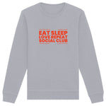 Load image into Gallery viewer, Eat Sleep Love Repeat - Organic Sweatshirt
