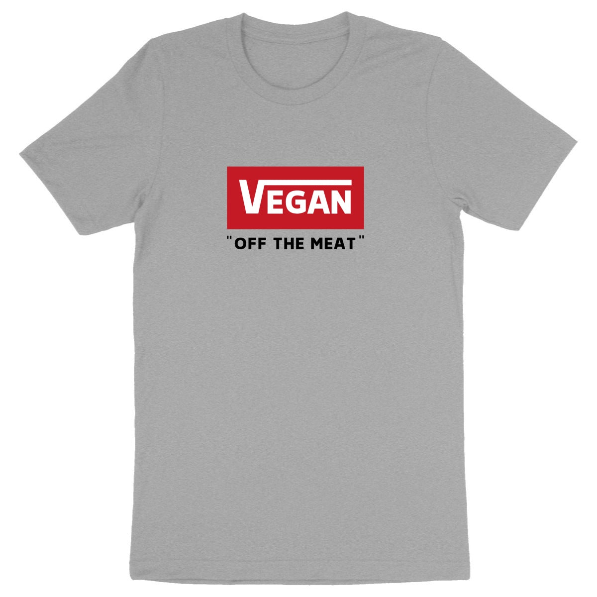 Vegan off the meat - Unisex Organic T-shirt