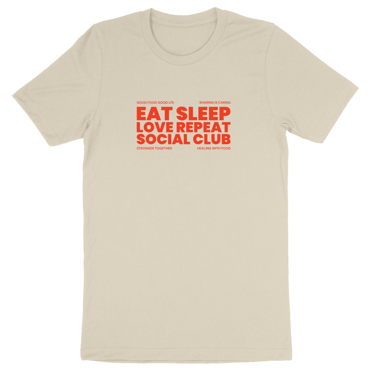Eat Sleep Love Repeat - Organic T-shirt